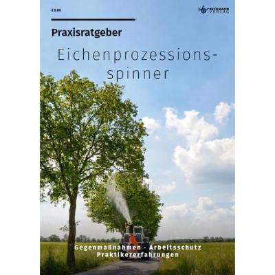Praxisratgeber Eichenprozessionsspinner